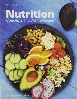 Nutrition Concepts and Controversies 5th Edition Sizer TEST BANK