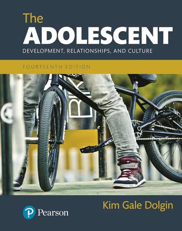The Adolescent Development Relationships and Culture 14th Edition Dolgin TEST BANK